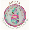 Healing Chants for the Soul